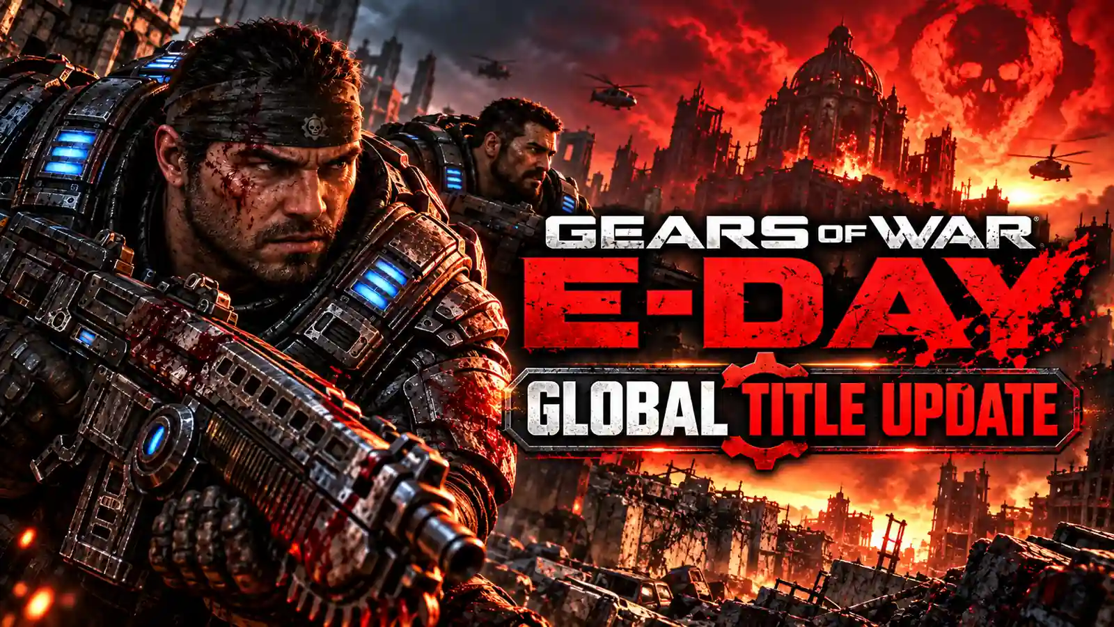 Gears Of War E Day Global Title Update 1600x900