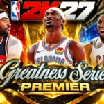 NBA 2K27 Greatness Series Premier 1600x900